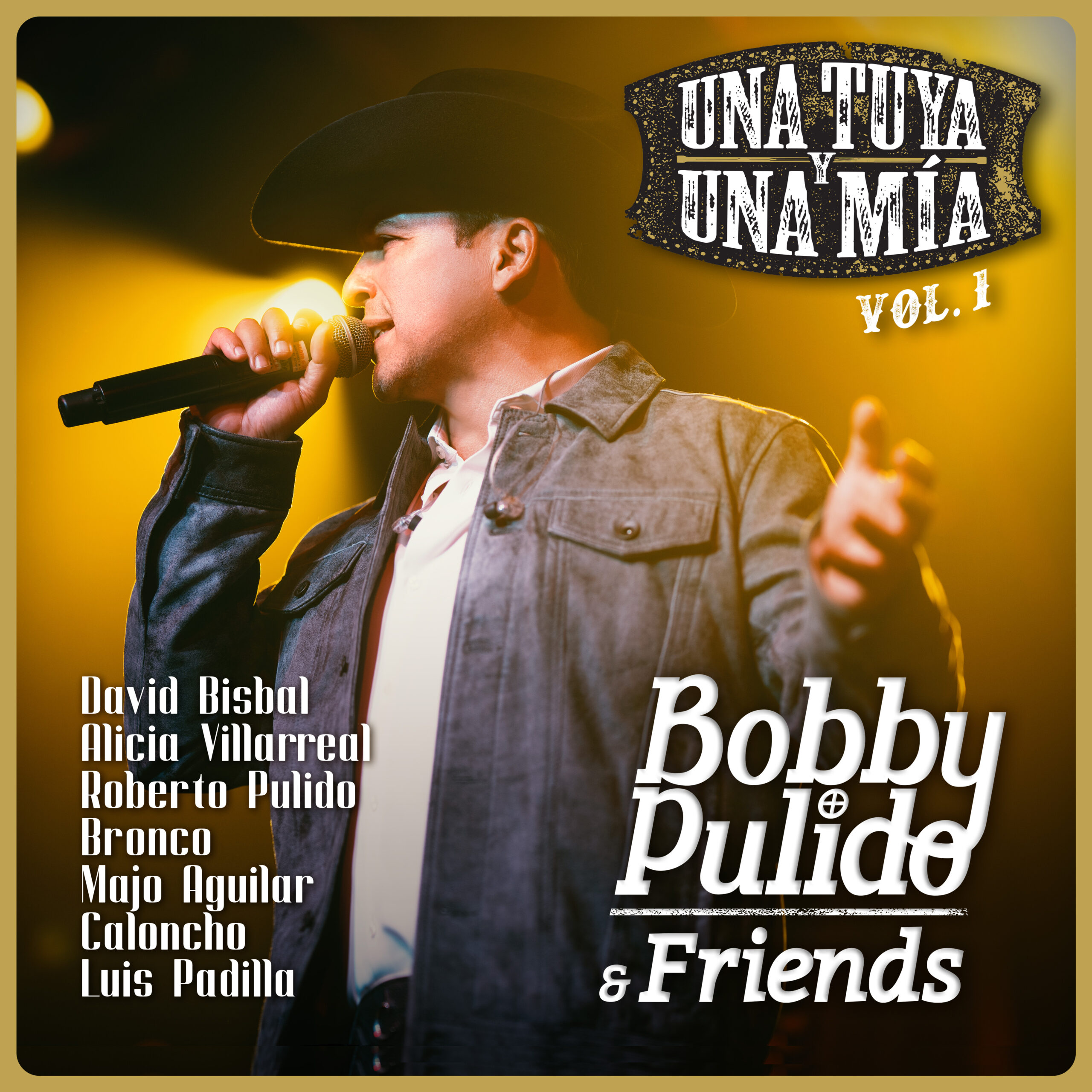 Bobby Pulido lanza "Bobby Pulido & Friends: Una tuya y una mía". 2 BP Friends Cover Vol1 scaled